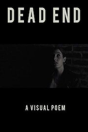Dead End: A Visual Poem