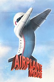 Airplane Mode poster