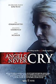 Angels Never Cry poster