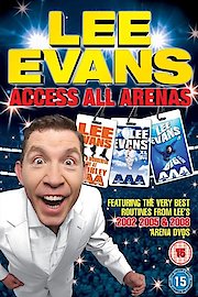 Lee Evans - Access All Arenas poster