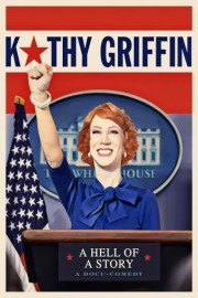 Kathy Griffin: A Hell of a Story poster