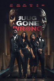 Juug Gone Wrong