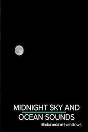 Midnight Sky & Ocean Sounds 4 hours