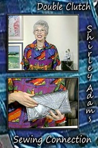Double Clutch with Shirley Adams Sewing Connection