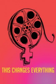 This Changes Everything poster