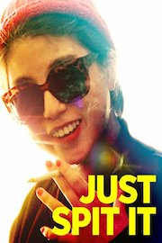 Just Spit It!