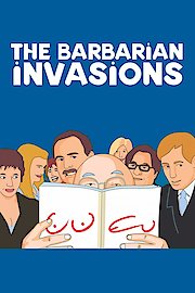 The Barbarian Invasions poster