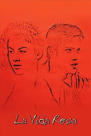 La Vida Rosa poster