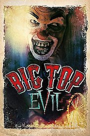 Big Top Evil poster