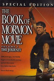 The Book of Mormon Movie, Vol. 1: The Journey poster