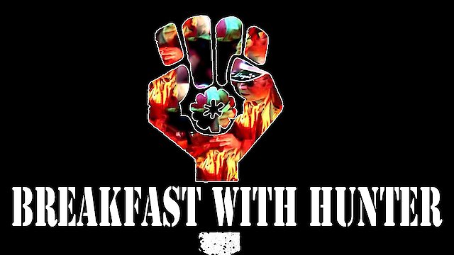 Watch Breakfast with Hunter Online