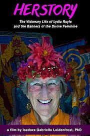 Herstory: The Visionary Life of Lydia Ruyle and the Banners of the Divine Feminine poster