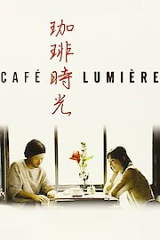 Cafe Lumiere poster