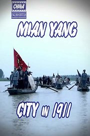 Mian Yang City in 1911 (english subtitles) China