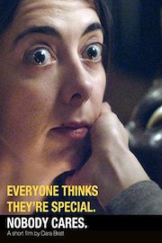 Everyone Thinks They're Special. Nobody cares. poster