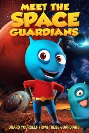 Meet the Space Guardians poster