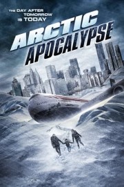 Arctic Apocalypse poster