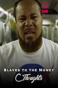 Slaves to the Money