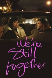 Were Still Together poster