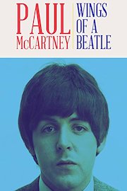 Paul McCartney: Wings of a Beatle poster