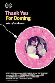 Thank You For Coming