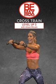 Bemax: Level Up 3 Cross Train