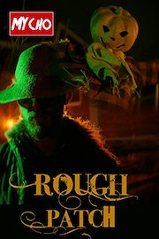 Rough Patch poster