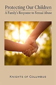 Protecting Our Children: A Family's Response to Sexual Abuse