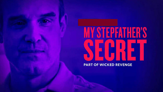 Watch My Stepfather's Secret Online