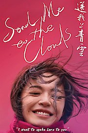 Send Me To The Clouds poster