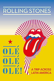 The Rolling Stones - Olé Olé Olé! A Trip Across Latin America