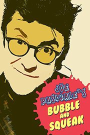 Joe Pasquale's Bubble & Squeak