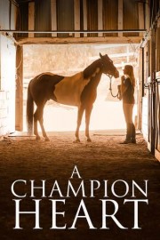 A Champion Heart poster