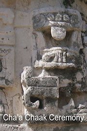 The Cha'a Chaak Ceremony