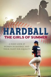 Hardball: The Girls of Summer poster