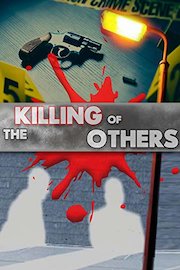 The Killing of Others