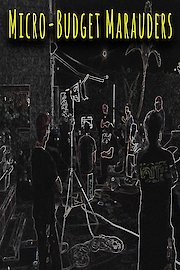 Micro-Budget Marauders