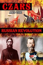 Czars & the Russian Revolution