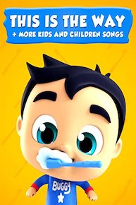 This is the Way + More Kids and Children Songs