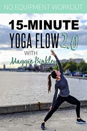 15-Minute Yoga Flow 2.0 (Workout)