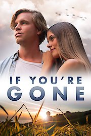 If You're Gone poster