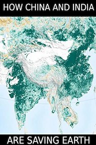 How China and India Are Saving the World