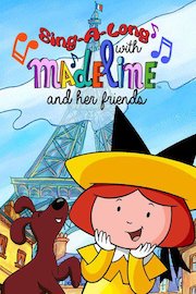 Madeline: Sing-a-Long With Madeline and Her Friends poster