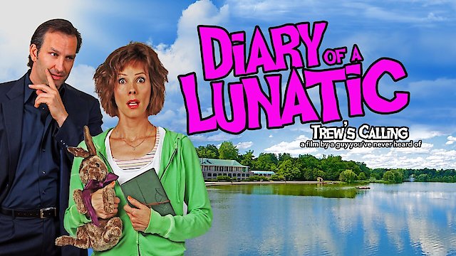 Watch Diary of a Lunatic- Trew's Calling Online