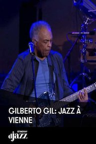 Gilberto Gil: Jazz à Vienne