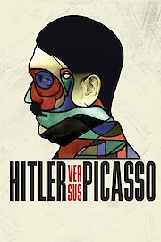Hitler versus Picasso and the others poster