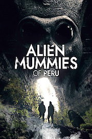Alien Mummies of Peru