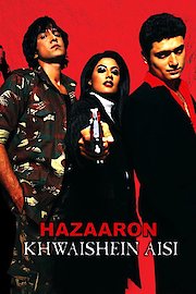 Hazaaron Khwaishein Aisi poster