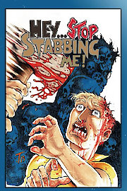 Hey, Stop Stabbing Me! poster