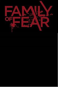 Family of Fear